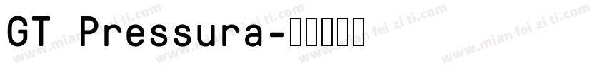 GT Pressura字体转换